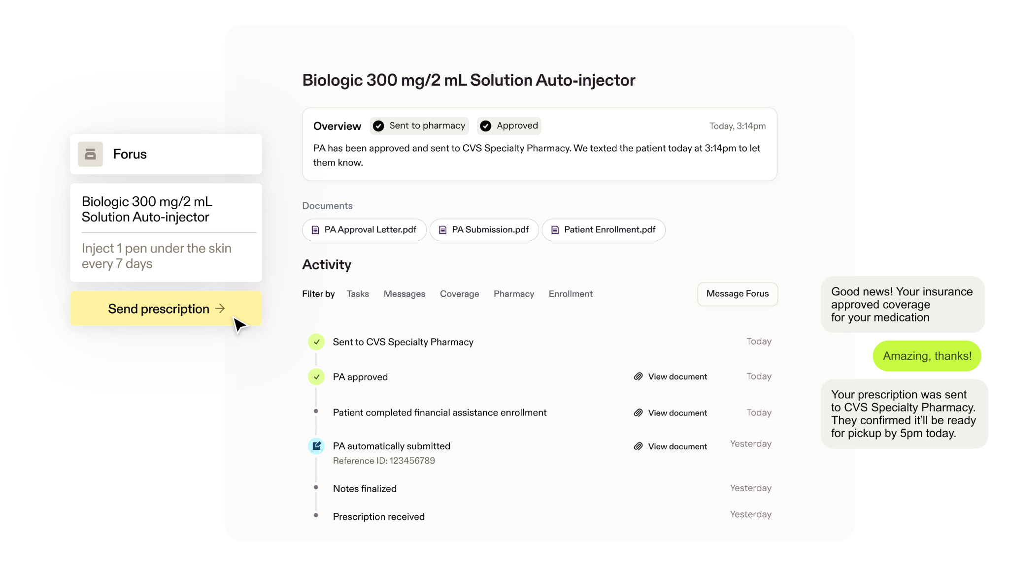 Forus prescription workflow with prior authorization updates and patient messages